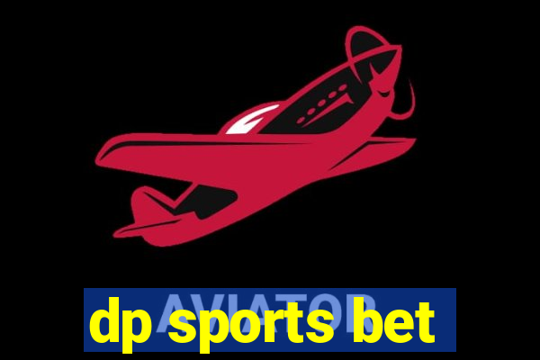 dp sports bet